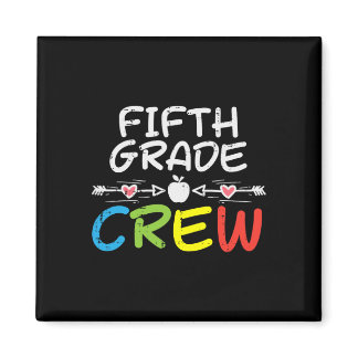 5th Fifth Grade Crew First Day Of School Boys Girl Magnet