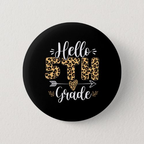 5th Fifth Grade Leopard Teacher Back To School Gir Button