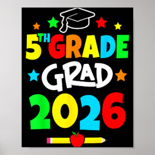5th grade 2026 fifth grade grad elementary school poster