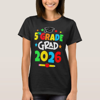 5th Grade 2026 Fifth Grade Grad Elementary School  T-Shirt