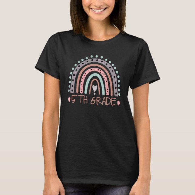 5th Grade Boho Rainbow Fifth Grade Student Back To T-Shirt (Front)