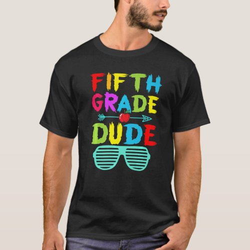 5th Grade Dude Cute Fifth Grade Boys Kids T_Shirt