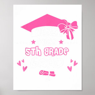 5th Grade Grad Graduation Graduate Cl Of 2024 Poster