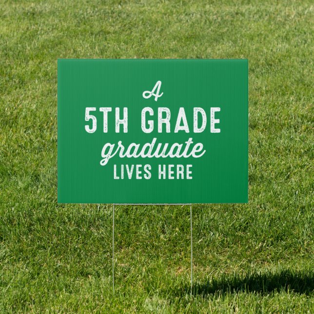 5th grade grad green paw print school yard sign (Insitu)