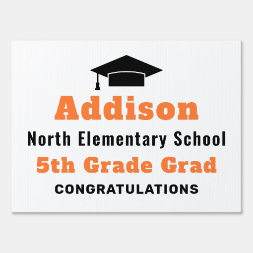 5th Grade Grad Orange Custom Graduation Sign | Zazzle