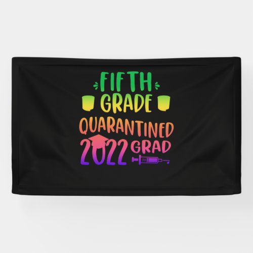5th Grade Graduate 2022 Graduate Quarantine Fifth Banner