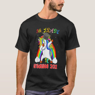 5Th Grade Graduate Class 2021 Dabbing Unicorn Grad T-Shirt