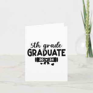 5th Grade Graduate Last Day Of School Senior 2024 Card