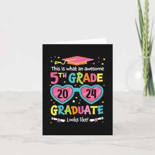 5th Grade Graduate Looks Like Cl 2024 Graduation  Card