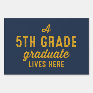 5th grade graduate navy gold yard sign