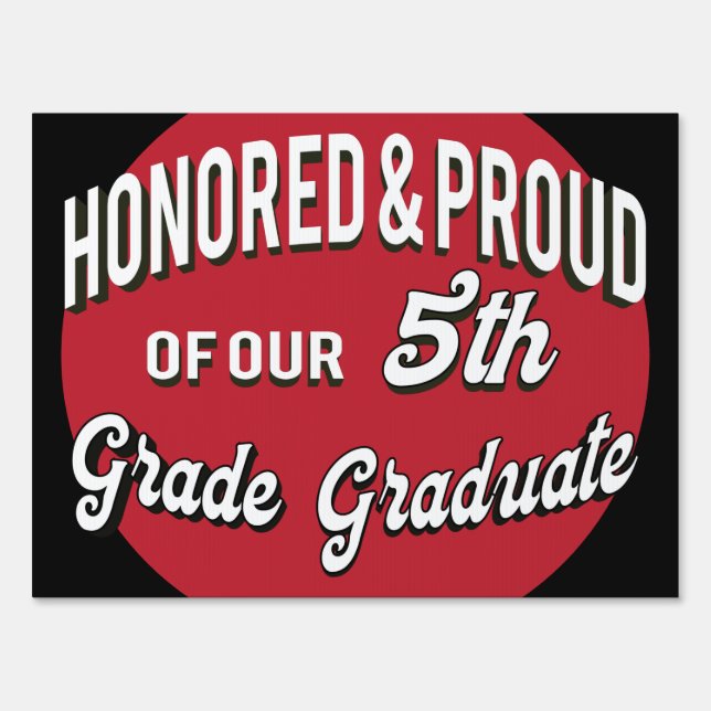 5th Grade Graduate Sign (Front)