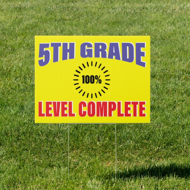 5th Grade Graduation Funny Game Level School Sign (Insitu)