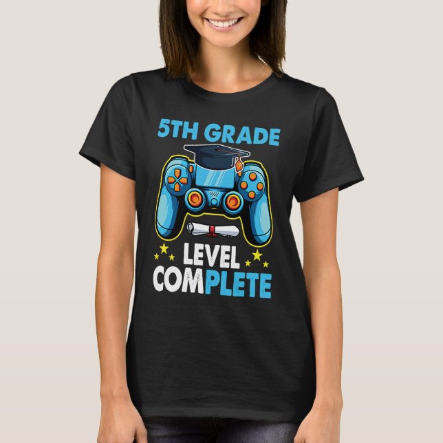 5th Grade Graduation Level Complete Gamer 2023 T-Shirt (Front)