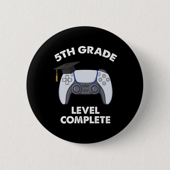 5th Grade Level Complete Graduation Gamer Boys Sch Button (Front)