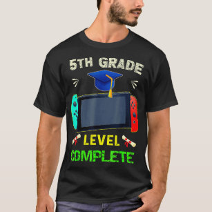 5th grade Level Complete Graduation gaming class 2 T-Shirt
