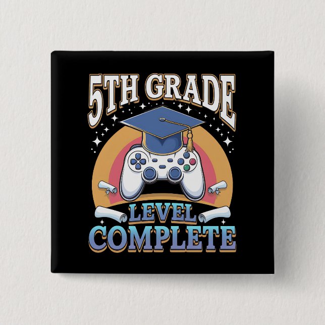 5th Grade Level Complete Graduation Gaming Gamer Button (Front)