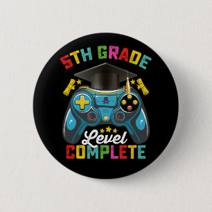 5th Grade Level Complete Graduation Gaming Gamer Button