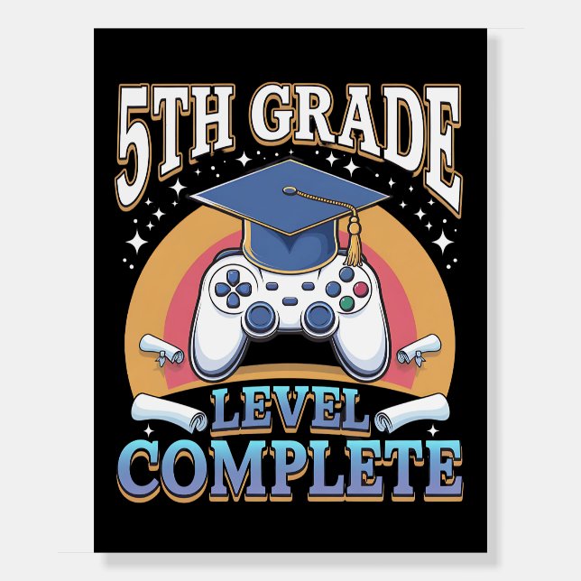 5th Grade Level Complete Graduation Gaming Gamer Foam Board (Front)