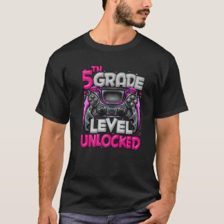 5Th Grade Level Unlocked Game On 5Th Grade Back To T-Shirt