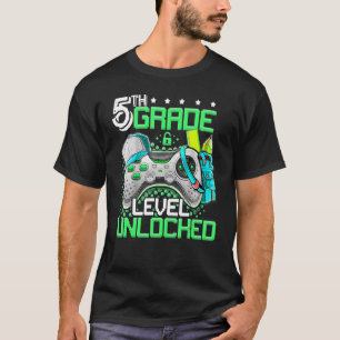 5th Grade Level Unlocked Game On 5th Grade Back To T-Shirt