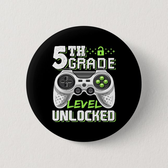 5th Grade Level Unlocked Video Game Back To School Button (Front)