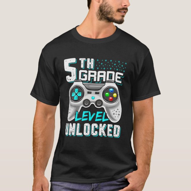 5Th Grade Level Unlocked Video Gamer For Boy Girl T-Shirt (Front)