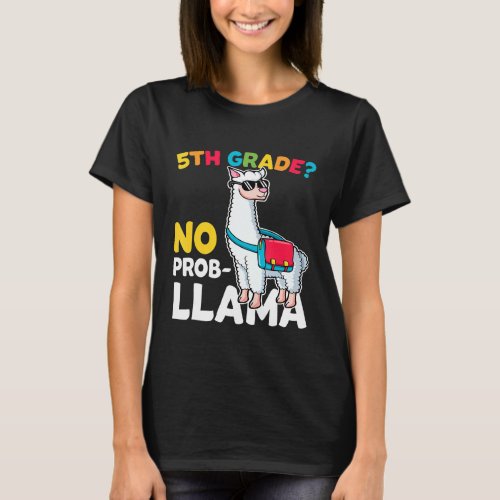 5th Grade No Prob Llama  Back To School Llama Alpa T-Shirt
