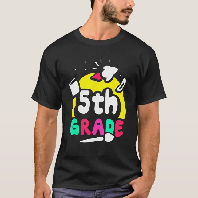 5th Grade Pupil Grader Class School T-Shirt (Front)