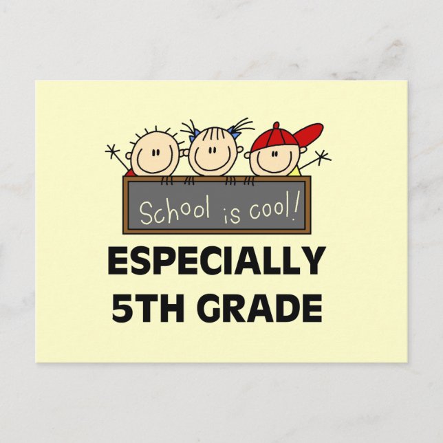 5th Grade School is Cool Tshirts and Gifts Postcard (Front)