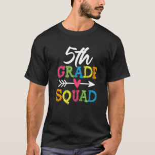 5th Grade Squad Back To School Fifth Grade Teacher T-Shirt