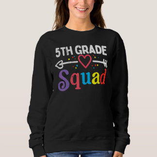5th Grade Squad Fifth First Day School Teacher Boy Sweatshirt