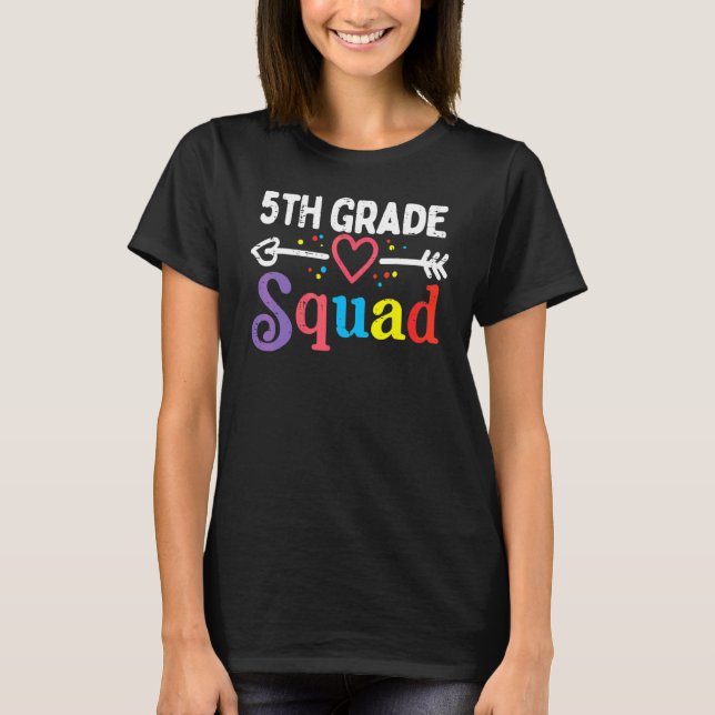 5th Grade Squad Fifth First Day School Teacher Boy T-Shirt (Front)