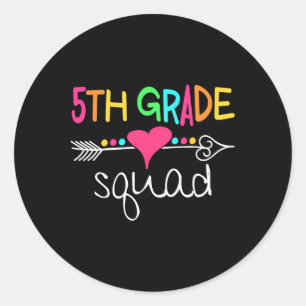 5th Grade Squad Fifth Teacher Student Team Back To Classic Round Sticker