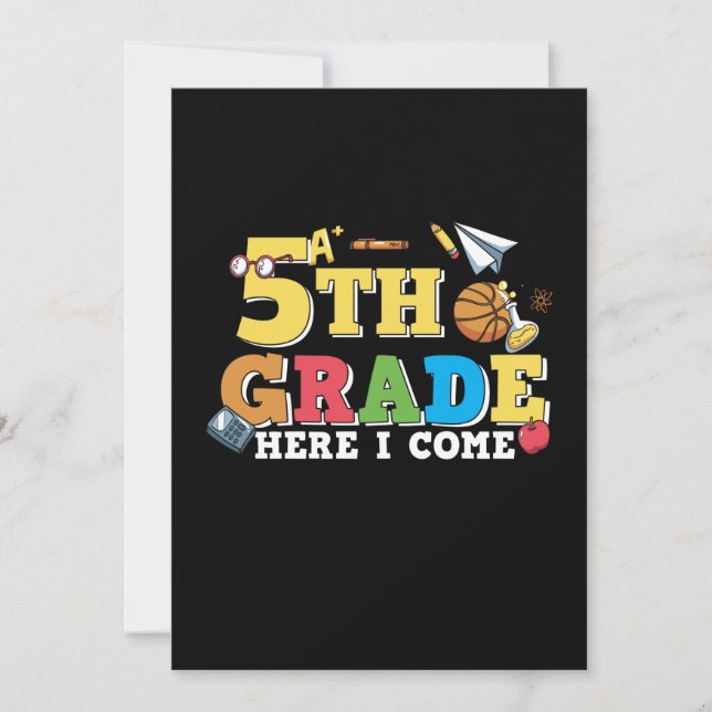 5th Grade Teacher 5th Grade Here I Come Invitation (Front)