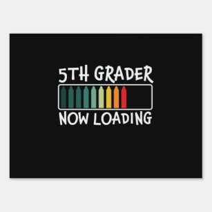 5th Grade Yard Signs Outdoor Signs Flags Zazzle