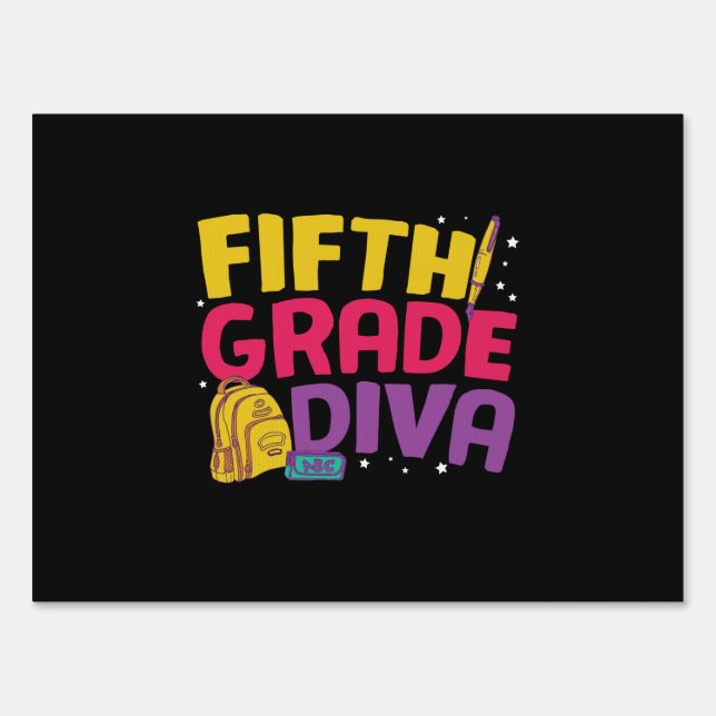 5th Grade Teacher Fifth Grade Diva Sign (Front)
