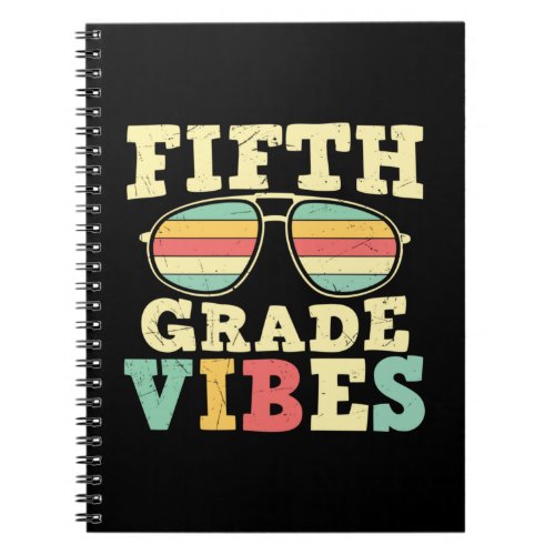 5th Grade Teacher Fifth Grade Vibes Notebook