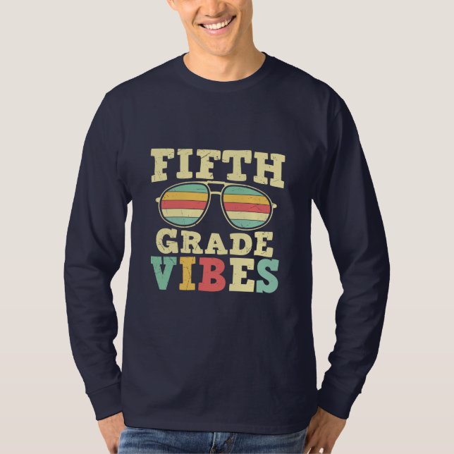 5th Grade Teacher Fifth Grade Vibes T-Shirt (Front)