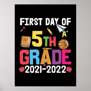 5th Grade Teacher First Day Of 5th Grade Poster