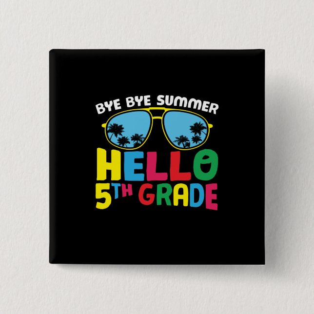 5th Grade Teacher Hello 5th Grade Button (Front)