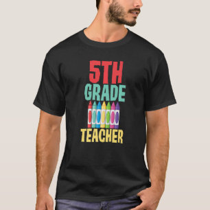 5th Grade Teacher Humor Joke Back To School Unisex T-Shirt