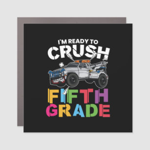 5th Grade Teacher I Am Ready To Crush 5th Grade Car Magnet