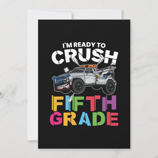 5th Grade Teacher I Am Ready To Crush 5th Grade Invitation (Front)