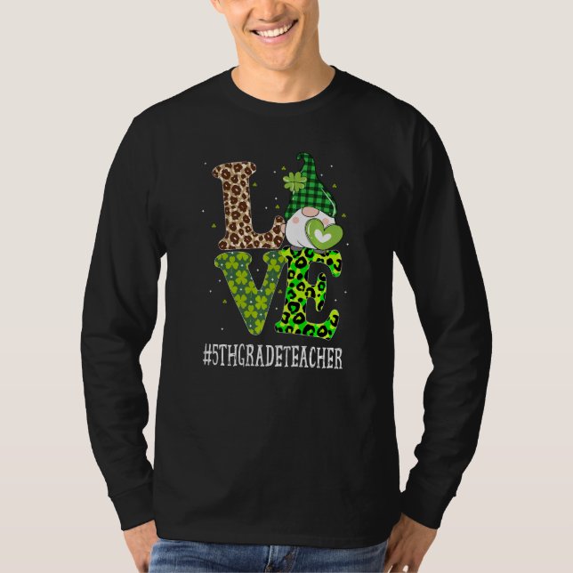 5th Grade Teacher Love St Patricks Day Gnome Leopa T-Shirt (Front)