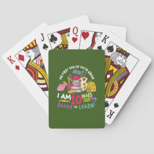 5th Grade Teacher My First Day Of Fifth Grade Poker Cards
