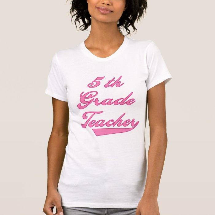 5th  Grade Teacher Pink Text Tshirts