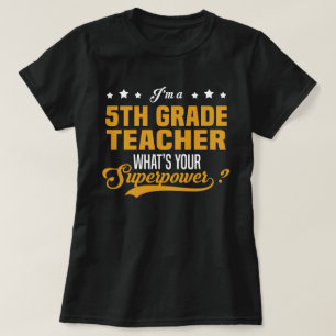 5th Grade Teacher T-Shirt
