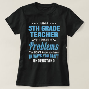 5th Grade Teacher T-Shirt