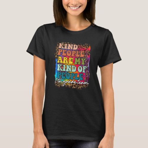 5th Grade Team Leopard Kind People Are My Kind Of  T_Shirt
