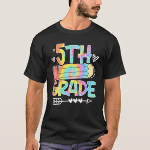 5th Grade Tie Dye Pencil Teacher Student T-Shirt